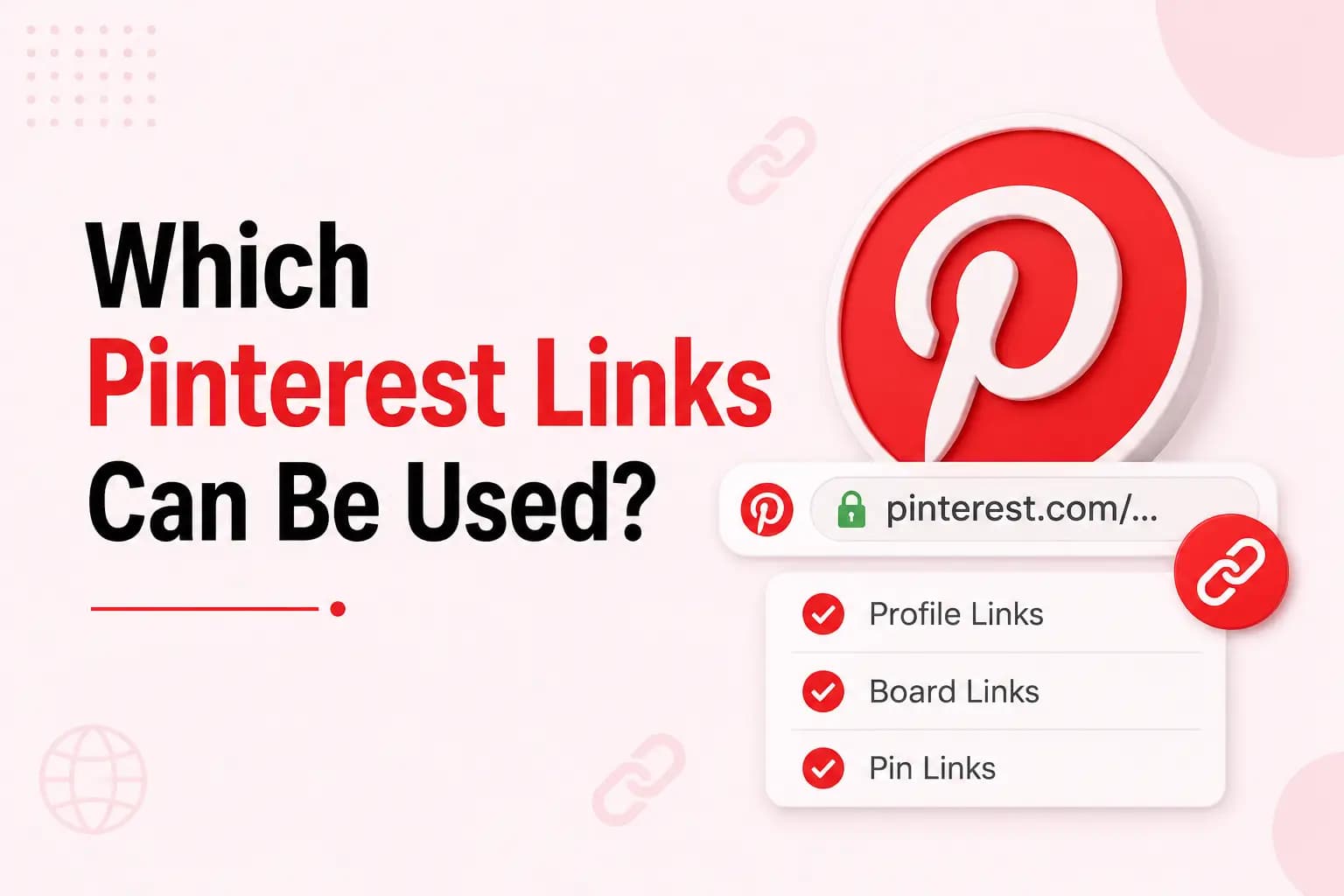 Which Pinterest Links Can Be Used? Graphic listing different Pinterest link types referenced when checking which links the downloader can process