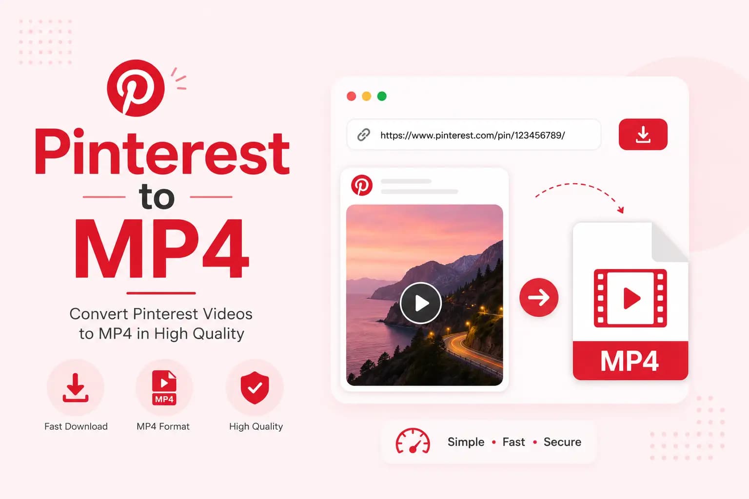 Pinterest to MP4 Pinterest to MP4 tool graphic showing a video Pin link being processed into a downloadable MP4 file